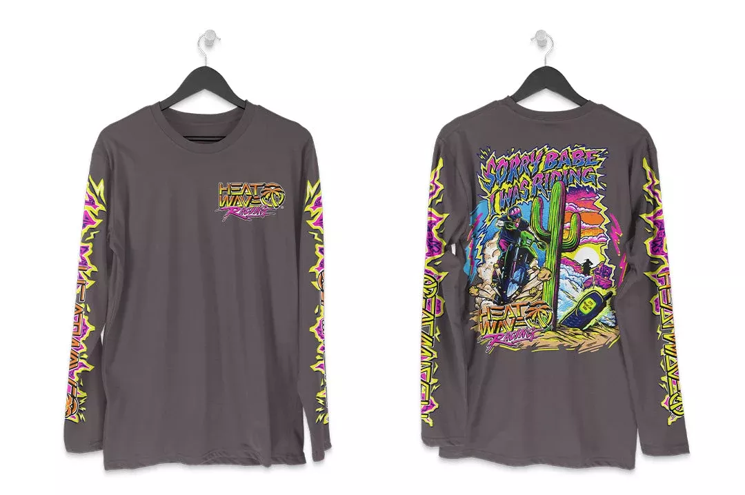 Heat Wave "Sorry Babe" LONG SLEEVE T-Shirt
